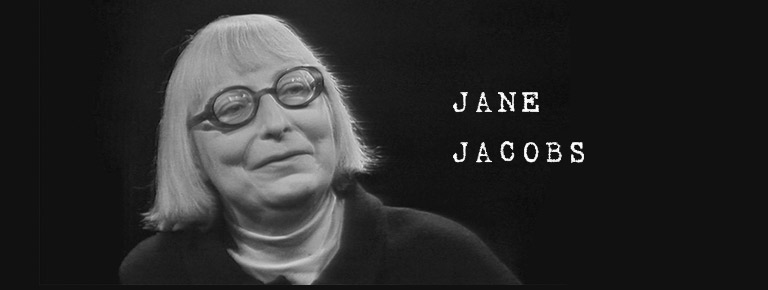 ジェイコブズについて about Jane Jacobs